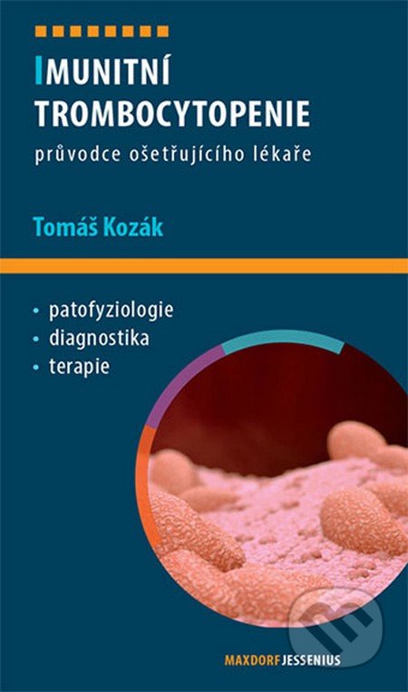 Imunitní trombocytopenie - Tomáš Kozák, Maxdorf, 2015