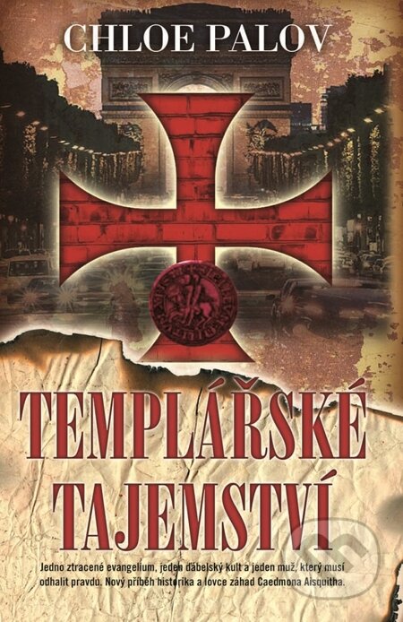 E-kniha: Templářské tajemství (Chloe Palov). Metafora, 2014
