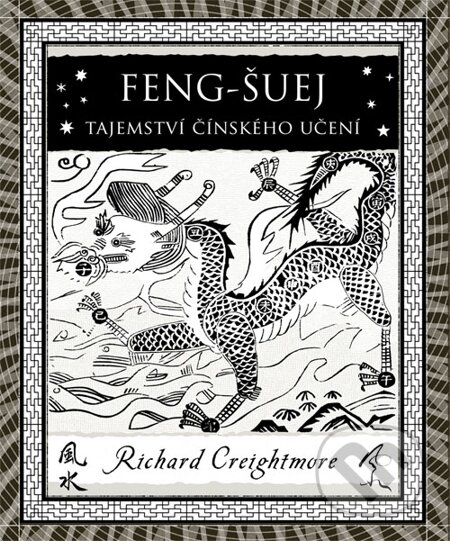 Feng-šuej - Richard Creightmore, Dokořán, 2014