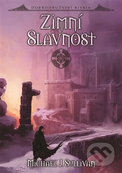 Zimní slavnost - Michael J. Sullivan - kniha z kategorie Fantasy