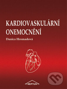 Kardiovaskulární onemocnění - Danica Hromadová, Neptun, 2004