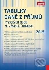 Tabulky daně z příjmů fyzických osob ze závislé činnosti 2015 - kniha z kategorie Daně
