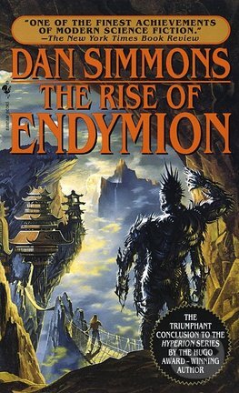 The Rise of Endymion - Dan Simmons, Bantam Press, 1998