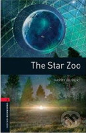 Library 3 - The Star Zoo (New Edition) - Harry Gilbert, Oxford University Press