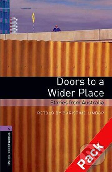 Library 4 - Doors to a Wider Place with Audio CD Pack +CD - Christine Lindop, Oxford University Press