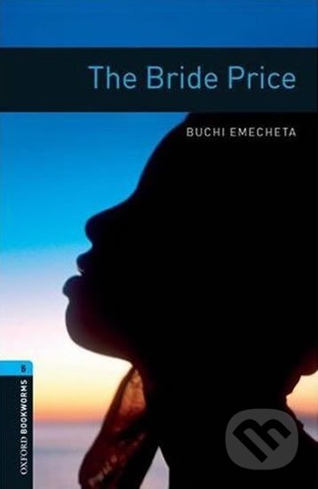 Library 5 - The Bride Price - Buchi Emecheta, Oxford University Press