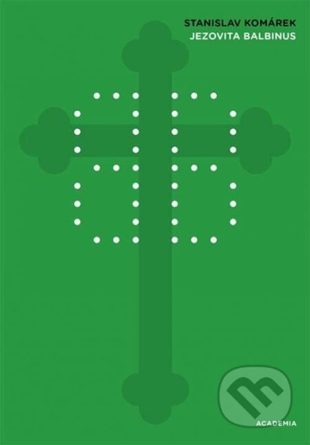 Jezovita Balbinus - Stanislav Komárek - kniha z kategorie Životopisy