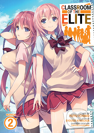 Classroom of the Elite (Manga) Vol. 2 - Syougo Kinugasa, Yuyu Ichino (Ilustrátor), Seven Seas, 2022