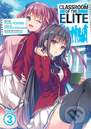 Classroom of the Elite (Manga) Vol. 3 - Syougo Kinugasa, Yuyu Ichino (Ilustrátor), Seven Seas, 2022