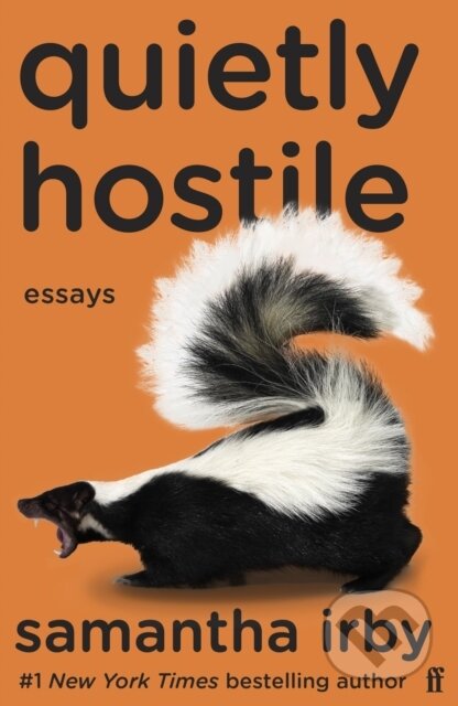 Quietly Hostile - Samantha Irby, Faber and Faber, 2023
