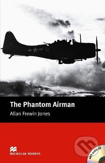 Macmillan Readers Elementary: Phantom Airman T. Pk with CD - Allan Frewin Jones, MacMillan