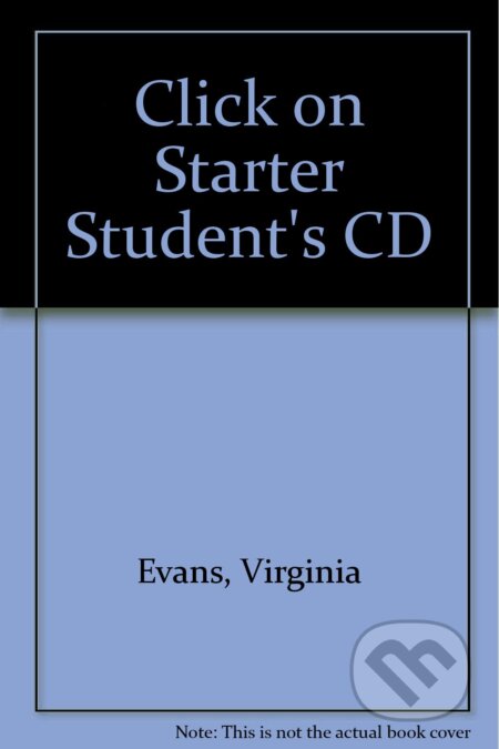 Click on Starter Student&#039;s CD - Neil O&#039;Sullivan, Virginia Evans, Express Publishing
