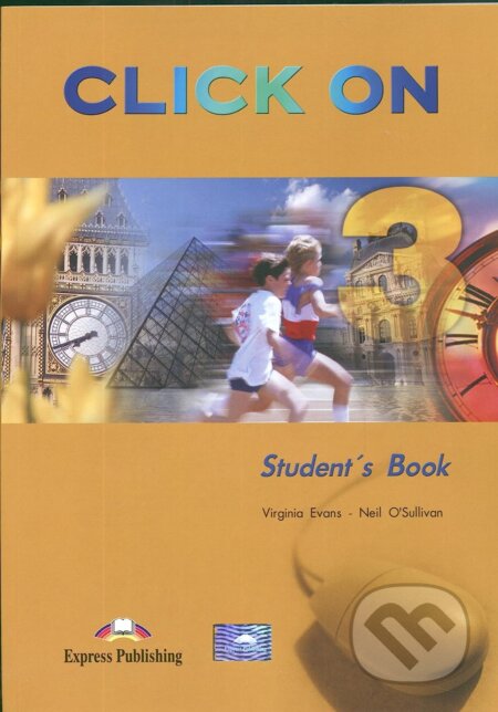 Click On 3 Students Book, Express Publishing