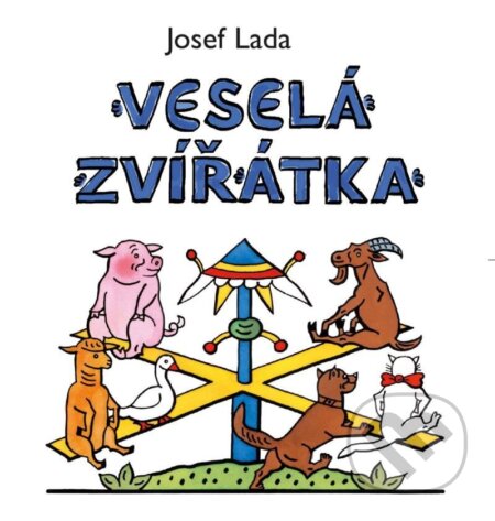 Veselá zvířátka - Josef Lada - kniha z kategorie Pro děti