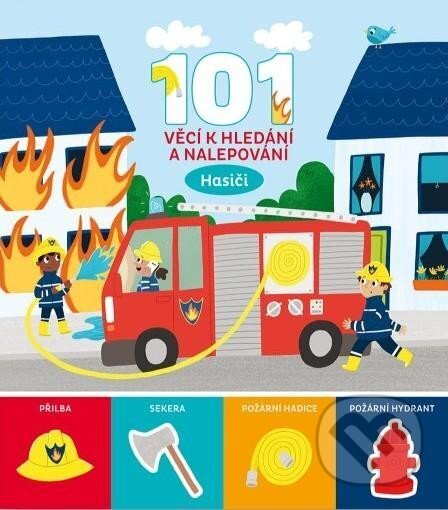 101 věcí k hledání a nalepování - Hasiči - kniha z kategorie Úkoly pro děti