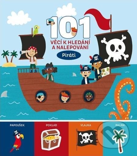 101 věcí k hledání a nalepování - Piráti, Svojtka&Co., 2023