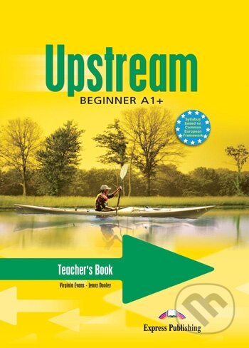 Upstream 1 - Beginner A1+ - Teacher´s Book (interleaved) - kniha z kategorie Jazykové učebnice a slovníky