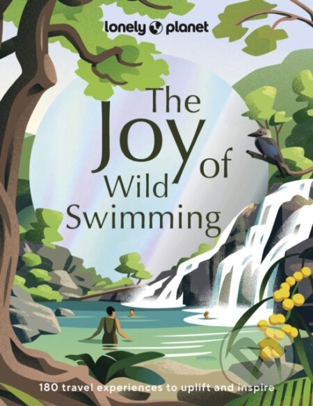 The Joy of Wild Swimming, Lonely Planet, 2023