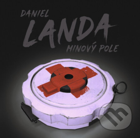 Daniel Landa: Minový pole LP - Daniel Landa, Hudobné albumy, 2023
