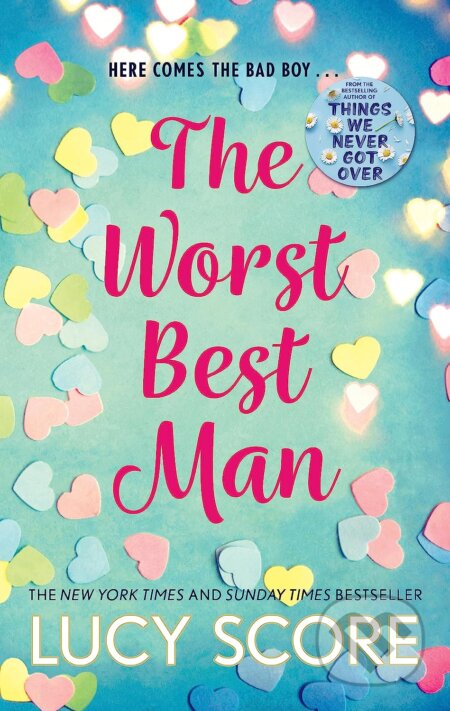 The Worst Best Man - Lucy Score, Hodder Paperback, 2023