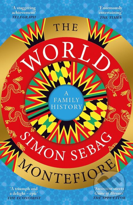 The World - Simon Sebag Montefiore, W&N, 2023