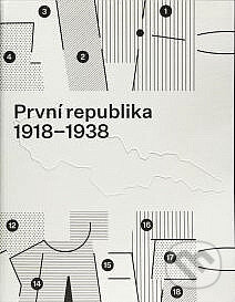 První Republika 1918 - 1938 - Anna Pravdová, Národní galerie v Praze, 2018