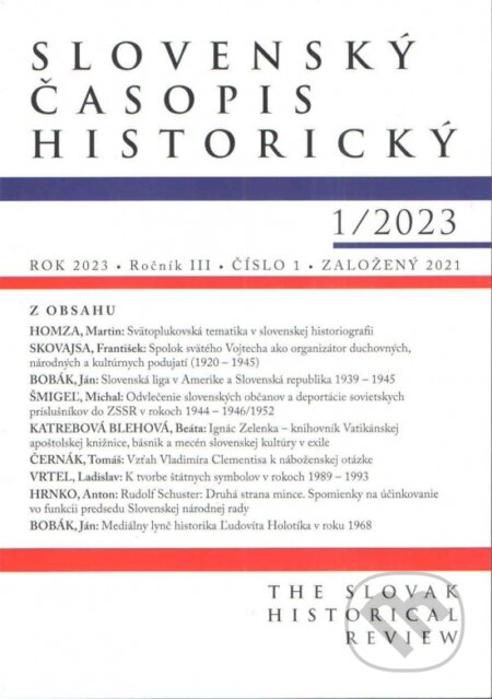 Slovenský časopis historický  1/2023, Vydavateľstvo Spolku slovenských spisovateľov, 2023