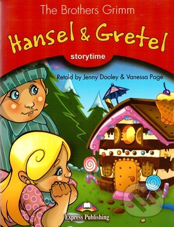 Storytime 2 - Hansel & Gretel - Teacher&#039;s Edition, Express Publishing