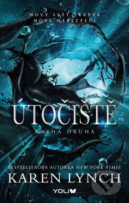 Nezdolná 2: Útočiště (Nový svet skrývá nová nebezpečí)