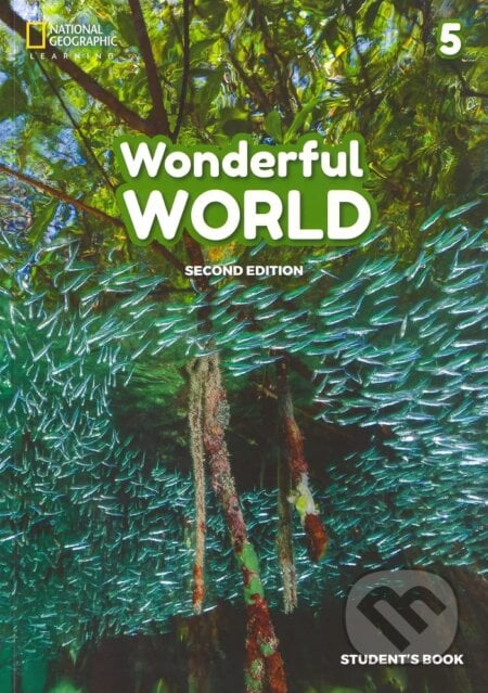Wonderful World 5: B1 Student&#039;s book 2/E, National Geographic Society