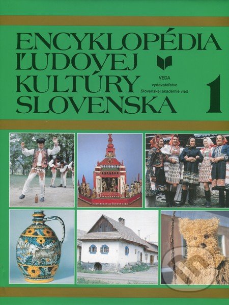 Encyklopédia ľudovej kultúry Slovenska 1, VEDA, 1995