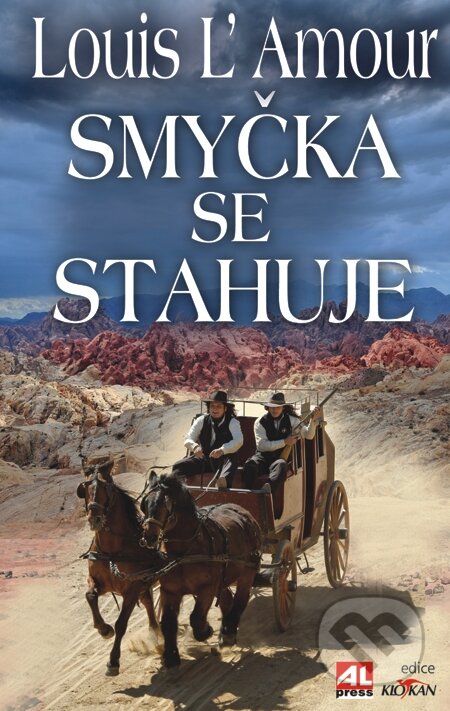 E-kniha: Smyčka se stahuje (Louis L' Amour). Alpress, 2014