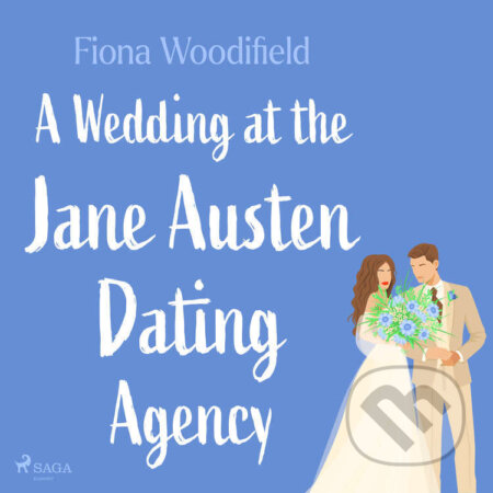 A Wedding at the Jane Austen Dating Agency (EN) - Fiona Woodifield, Saga Egmont, 2023