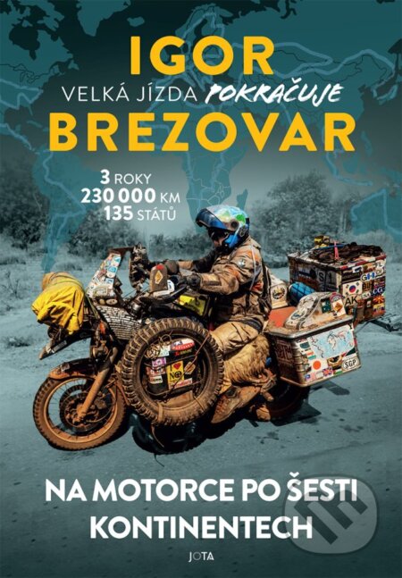 Igor Brezovar. Velká jízda pokračuje - Igor Brezovar, Jota, 2023