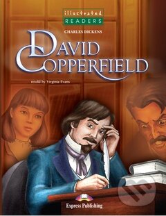 Illustrated Readers 3 A2 - David Copperfield + CD - Charles Dickens, Express Publishing