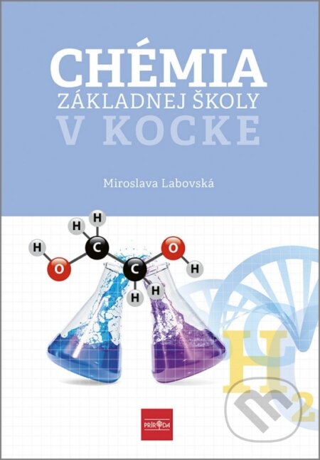 Chémia základnej školy v kocke - Miroslava Labovská, Príroda, 2023