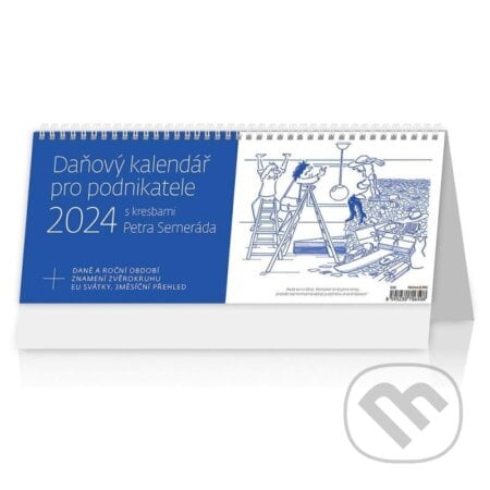 Kalendář stolní 2024 - Daňový kalendář pro podnikatele s kresbami Petra Semeráda, Helma365, 2023