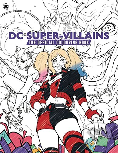DC: Super-Villains: The Official Colouring Book, Titan Books, 2023