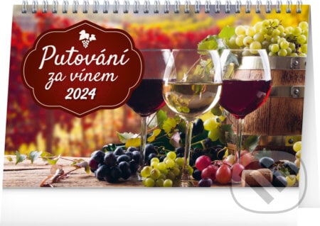 Stolní kalendář Putování za vínem 2024, Notique, 2023