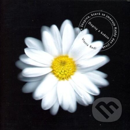 Vlasta Redl: Dopisy Z Kvetin (20th Anniversary Remaster) - Vlasta Redl, Hudobné albumy, 2023