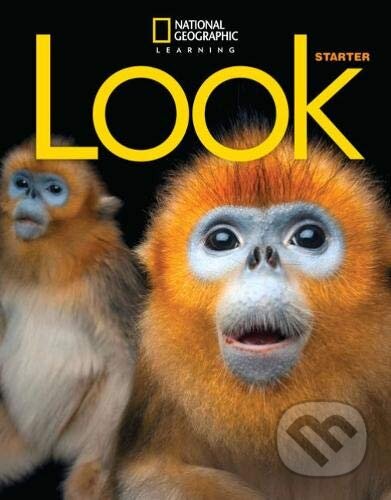 Look Starter - Workbook - Katherine Bilsborough; Steve Bilsborough, National Geographic Society