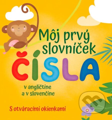 Môj prvý slovníček - Čísla - Francesca Spinelli, Fortuna Libri, 2023