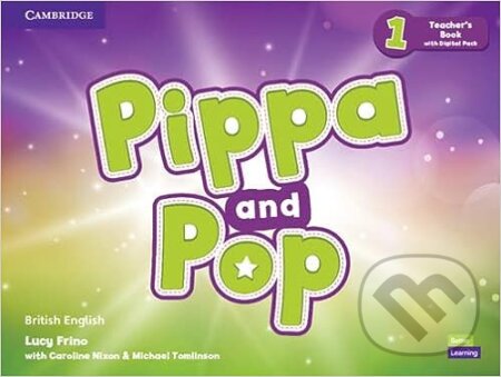 Pippa and Pop 1 - Teacher&#039;s Book with Digital Pack, Cambridge University Press