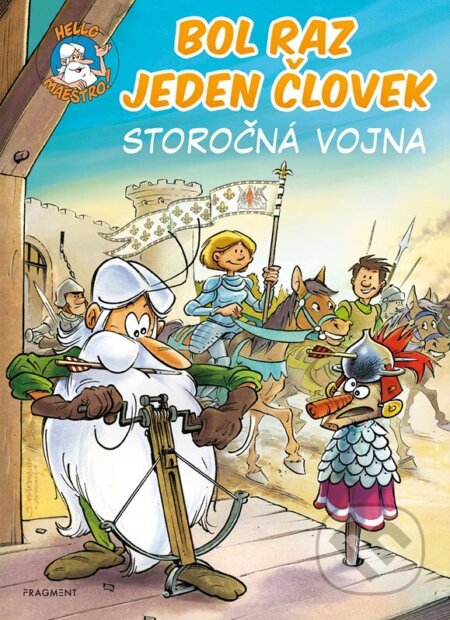 Bol raz jeden človek: Storočná vojna - Jean-Charles Gaudin - kniha z kategorie Sci-fi, fantasy a komiksy