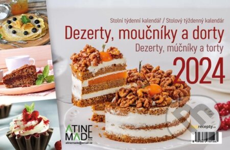 Kalendář 2024: Dezerty,moučníky a dorty, stolní, týdenní, Almatyne, 2023
