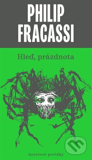 Hleď, prázdnota - Philip Fracassi, Gnóm!, 2023