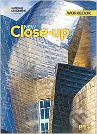 Close-up B1+ Workbook (3rd edition) National Geographic learning
