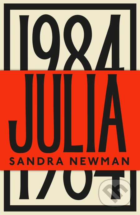 Julia - Sandra Newman, Granta Books, 2023