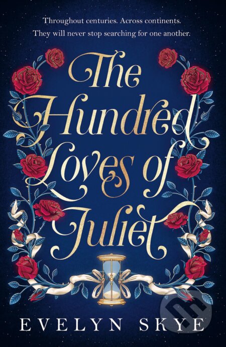 The Hundred Loves of Juliet - Evelyn Skye - kniha z kategorie Romantika