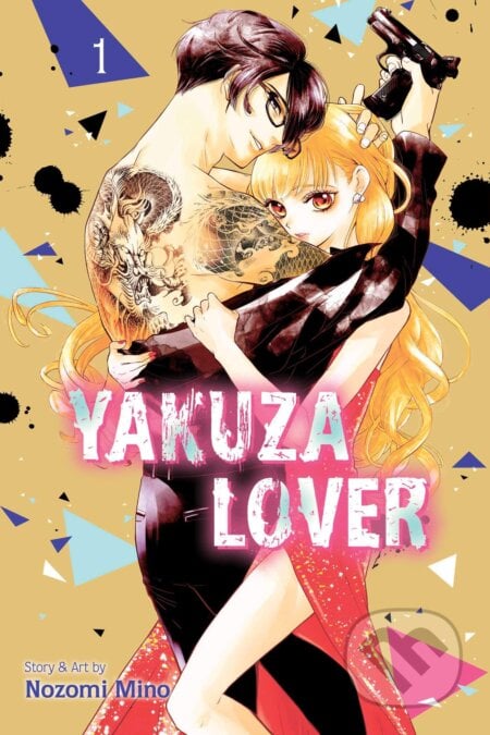 Yakuza Lover 1 - Nozomi Mino, Viz Media, 2021
